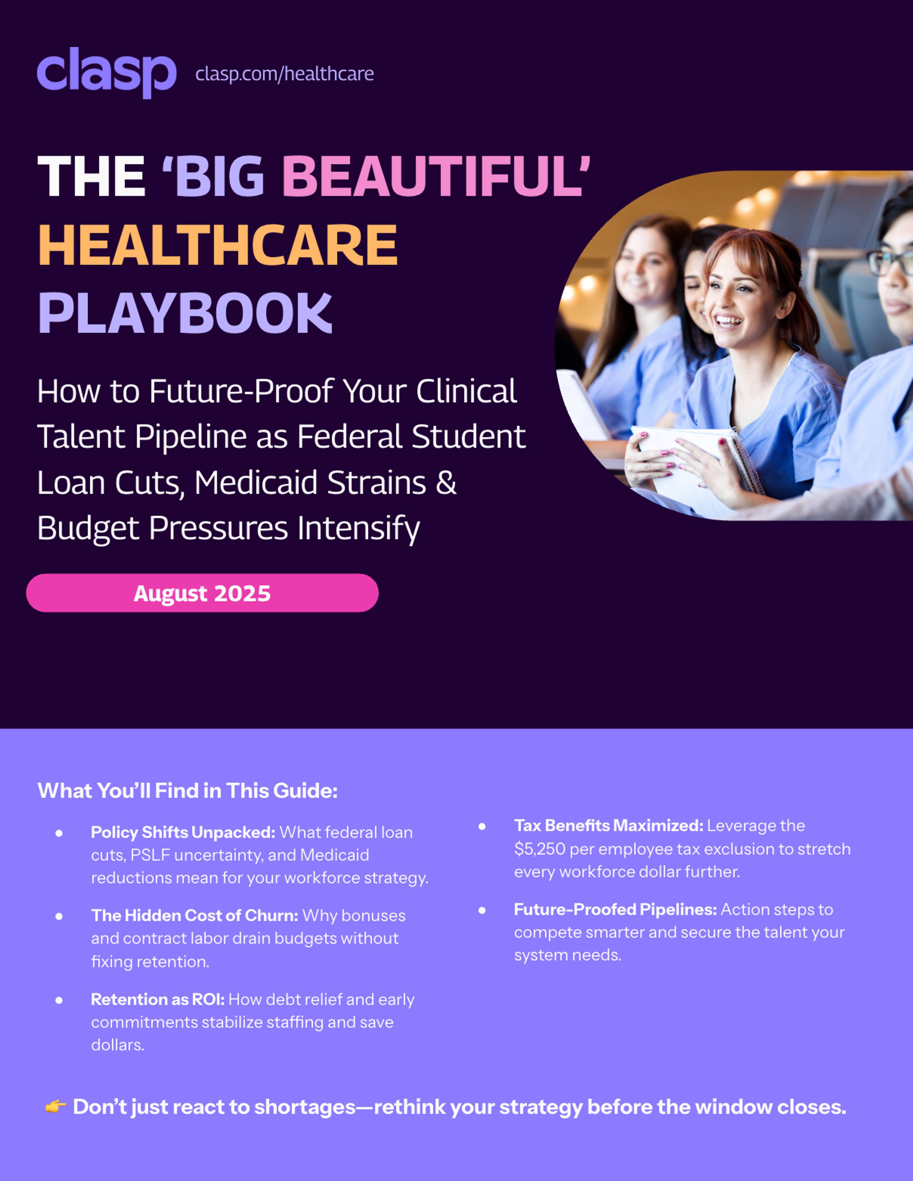 Cover of whitepaper titled "The ‘Big Beautiful’ Healthcare Playbook: How OBBB Impacts Your Clinical Talent Pipeline — and What to Do About It"