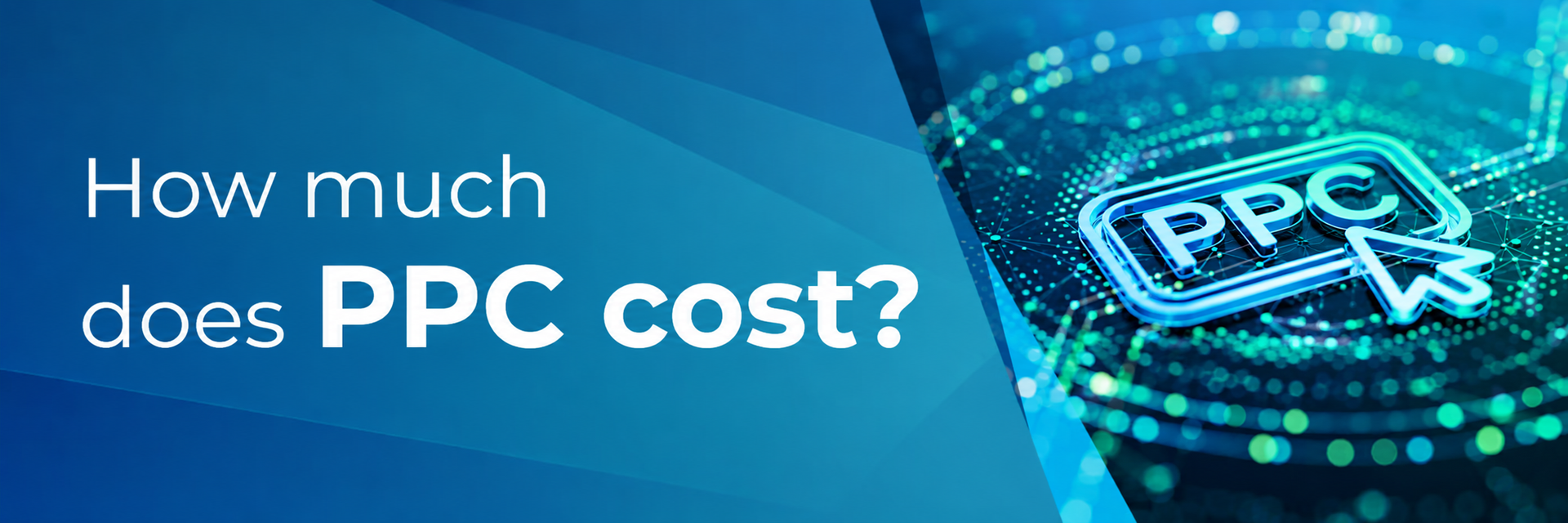 Cover for How Much Does PPC Cost in 2026?