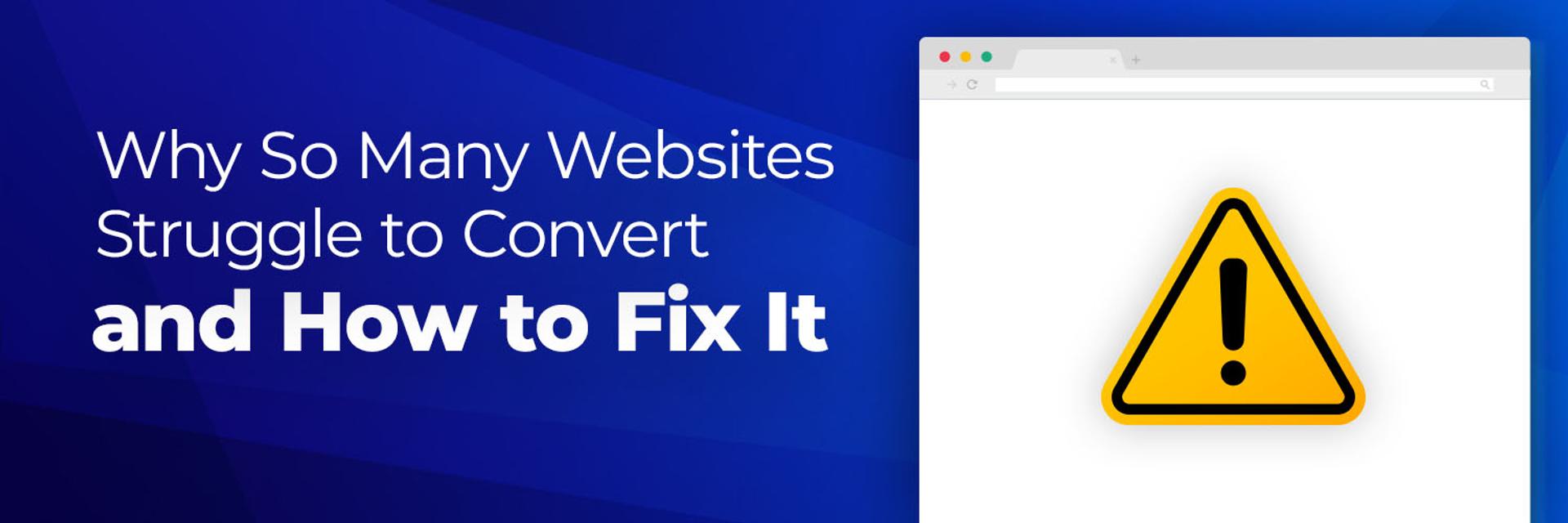 Cover for Website Conversion Problems: 5 Common Issues (and How to Fix Them)