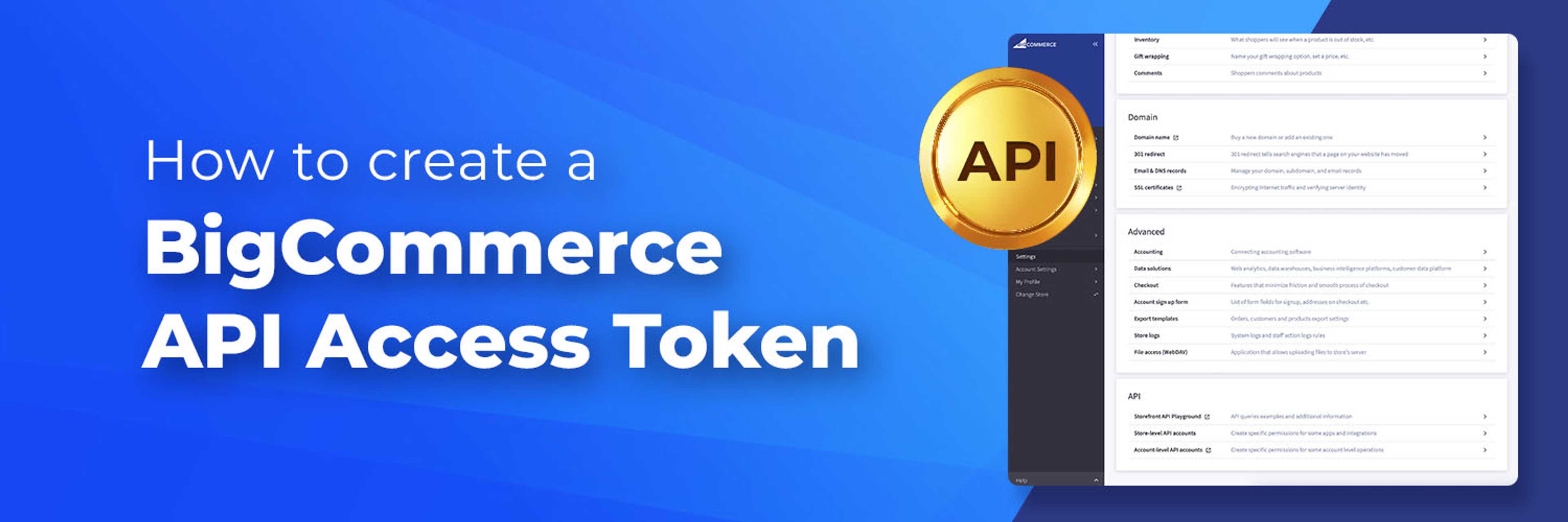 Cover for How to Create a BigCommerce API Access Token
