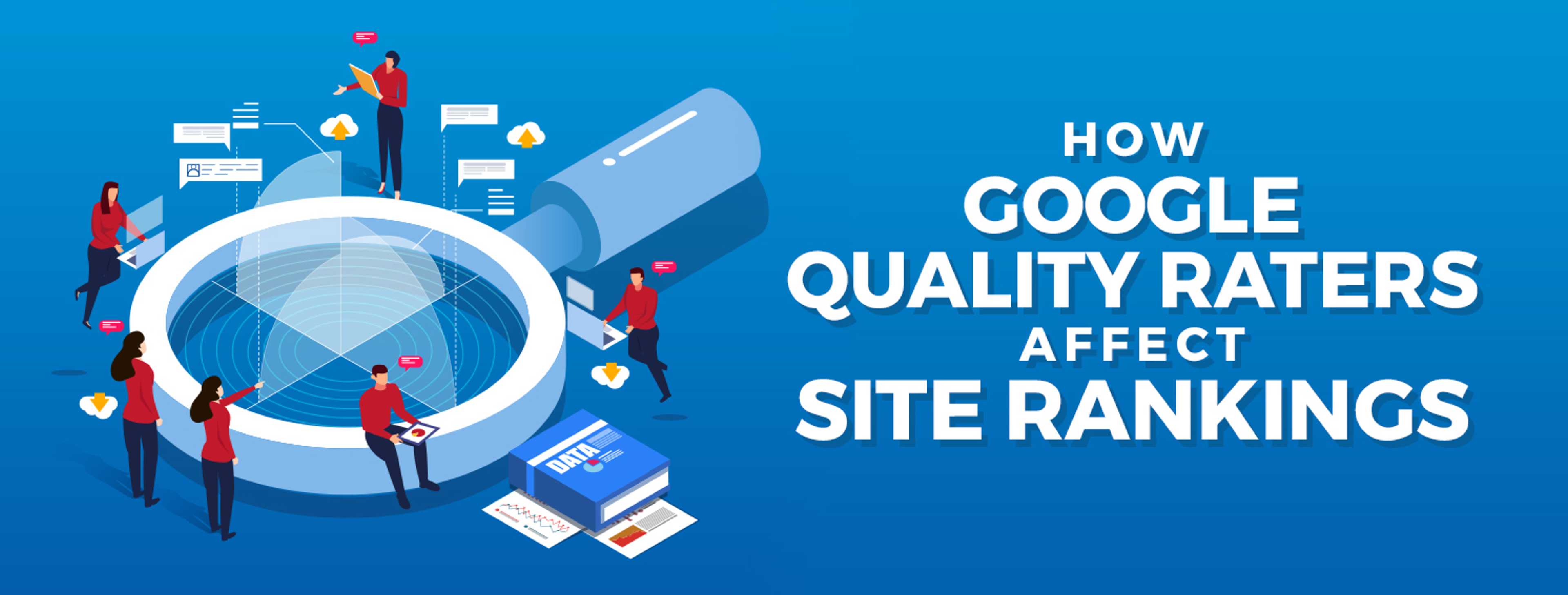 Cover for How Google Quality Raters Affect Site Rankings