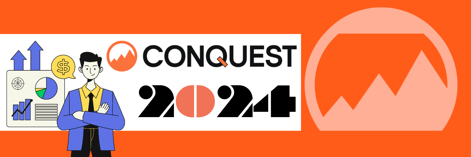 The image features a vibrant promotional banner for Conquest 2024, showcasing a design dominated by a bold orange background. On the left, a graphic of a confident male entrepreneur stands beside visual representations of business analytics and financial growth, including charts, graphs, and a dollar symbol. The central area displays the event's name "CONQUEST 2024" in large, white block letters, with a stylized pencil icon adding a creative touch. On the right, a semi-circle with a jagged line graph completes the design, symbolizing the dynamic and upward trajectory expected in this startup accelerator event.