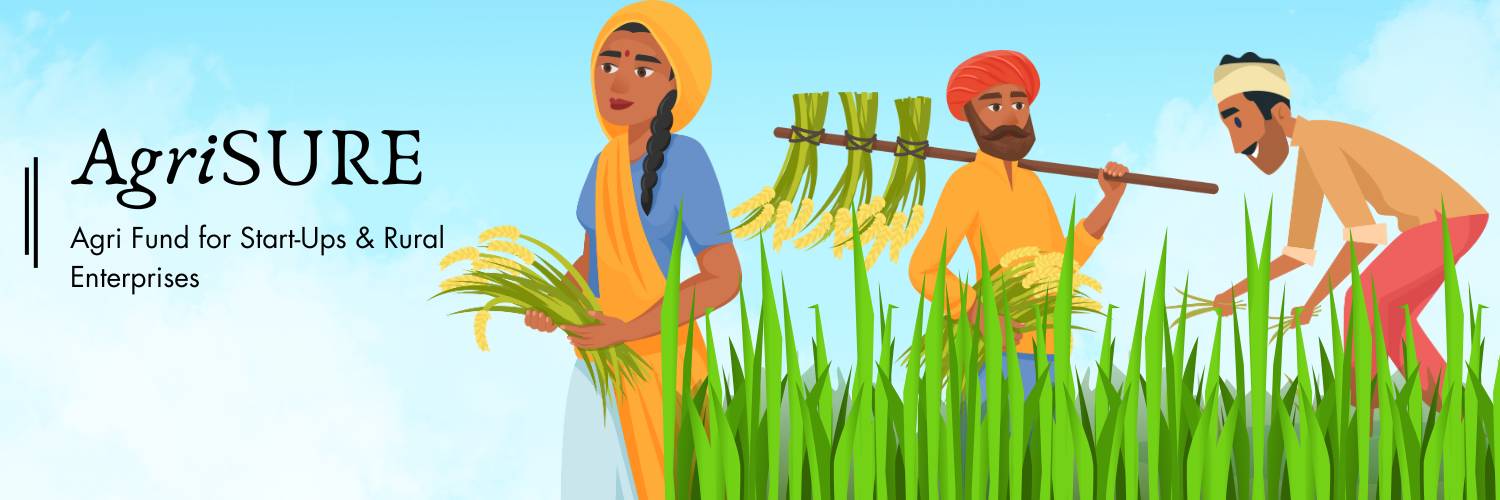 The image shows a banner for AgriSURE, the Agri Fund for Start-Ups & Rural Enterprises. It features three farmers working in a lush green field. The farmers, two men and one woman, are depicted harvesting crops. The sky in the background is clear with a few clouds, giving a bright and optimistic feel. The AgriSURE logo and tagline are positioned on the left side of the image.