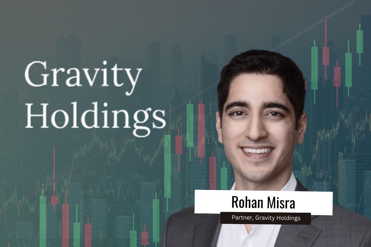 Creative image of Rohan Misra from Gravity Holdings.