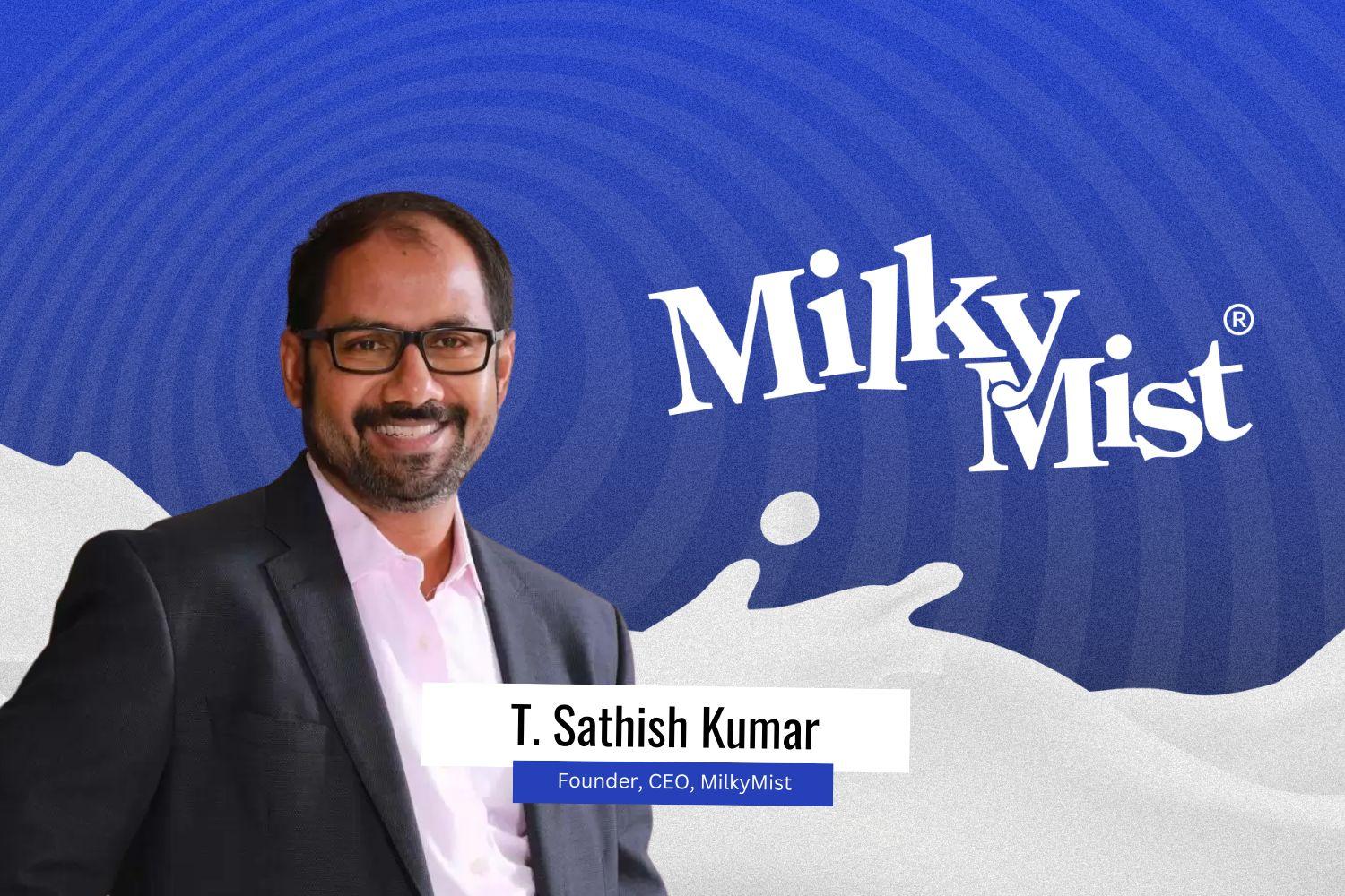 Image presenting T. Sathish Kumar Founder of Milky Mist Dairy.