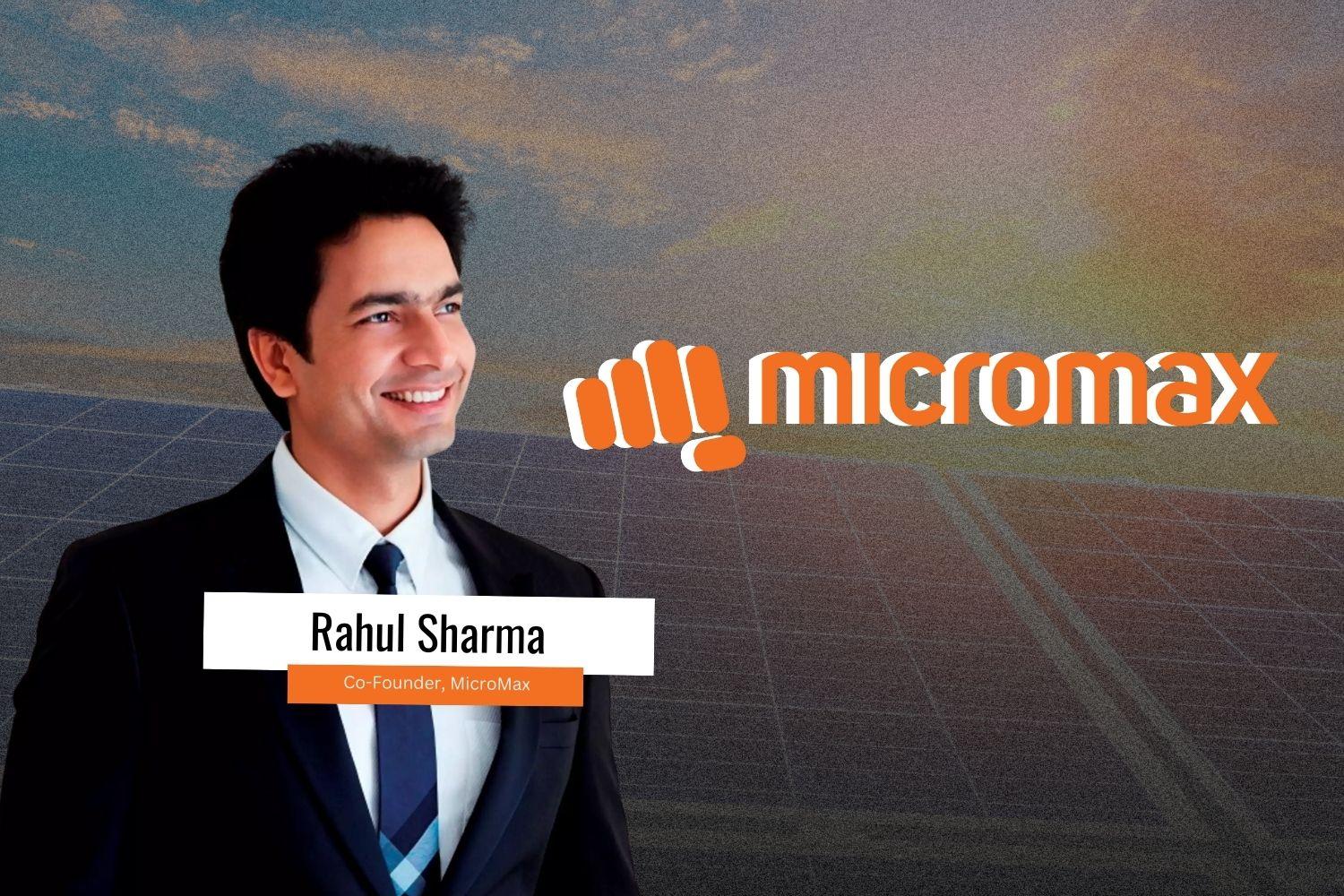Image presenting Rahul Sharma the Co-Founder of MicroMax