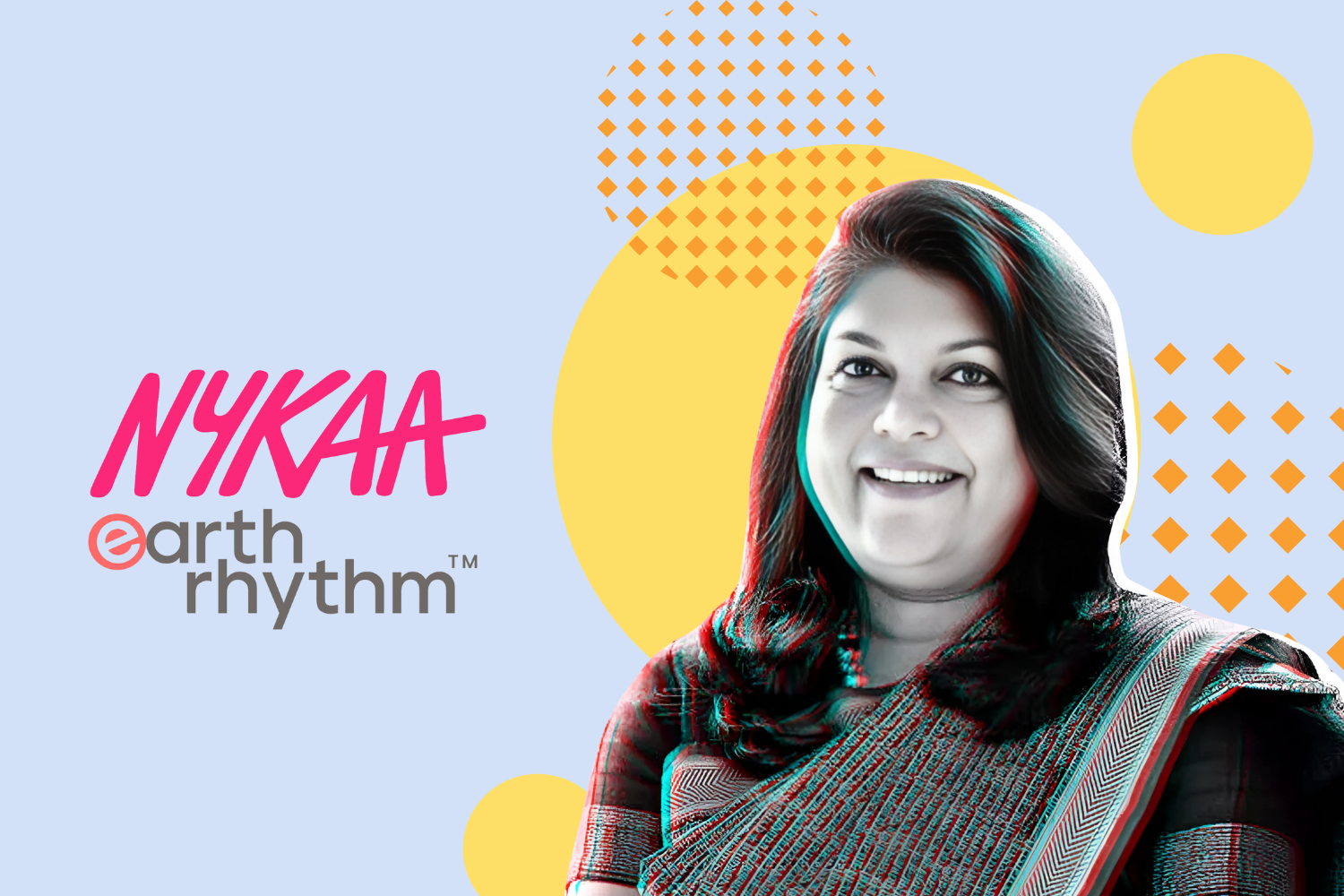 This image appears to feature branding for Nykaa and Earth Rhythm, alongside a person, possibly representing one of the founders or key figures associated with the brands.