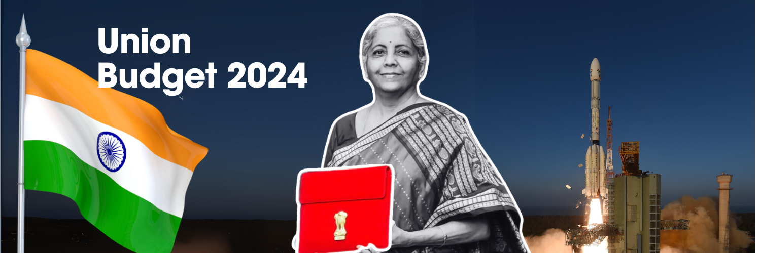 Union Budget 2024" - Image featuring the Indian flag, Finance Minister Nirmala Sitharaman holding a red budget briefcase, and a rocket launch, symbolizing India's push towards expanding the space economy.