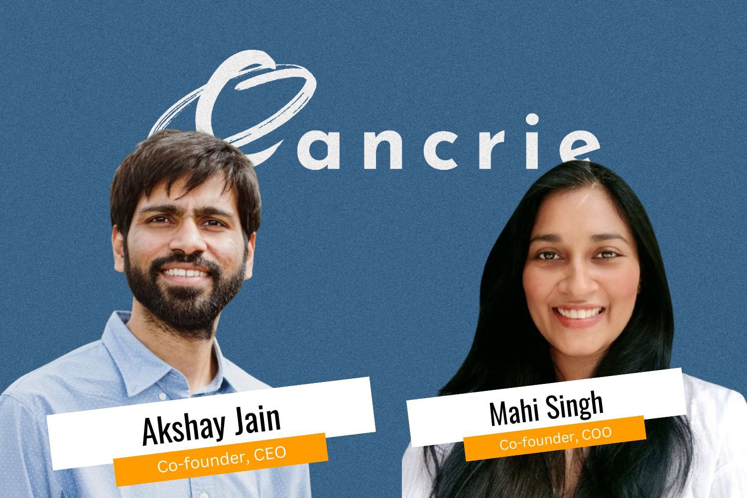 Picture of CEO Akshay Jain, COO Mahi singh of Cancrie