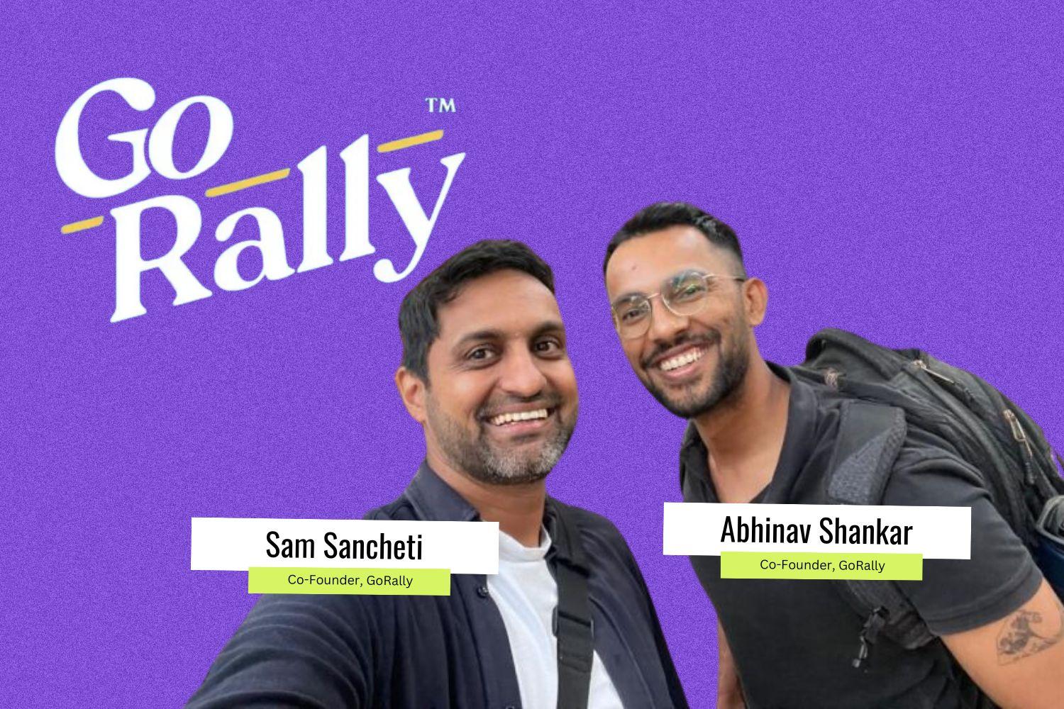 A digital graphic featuring two smiling co-founders, Sam Sancheti and Abhinav Shankar, of "GoRally." The background is purple with the company’s name in a playful white font with a yellow accent. Both founders are casually dressed, carrying backpacks, and have name labels with their titles.