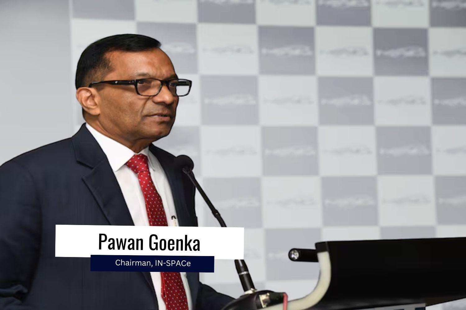 Image presenting Pawan Goenka, Chairman of IN-SPACe.