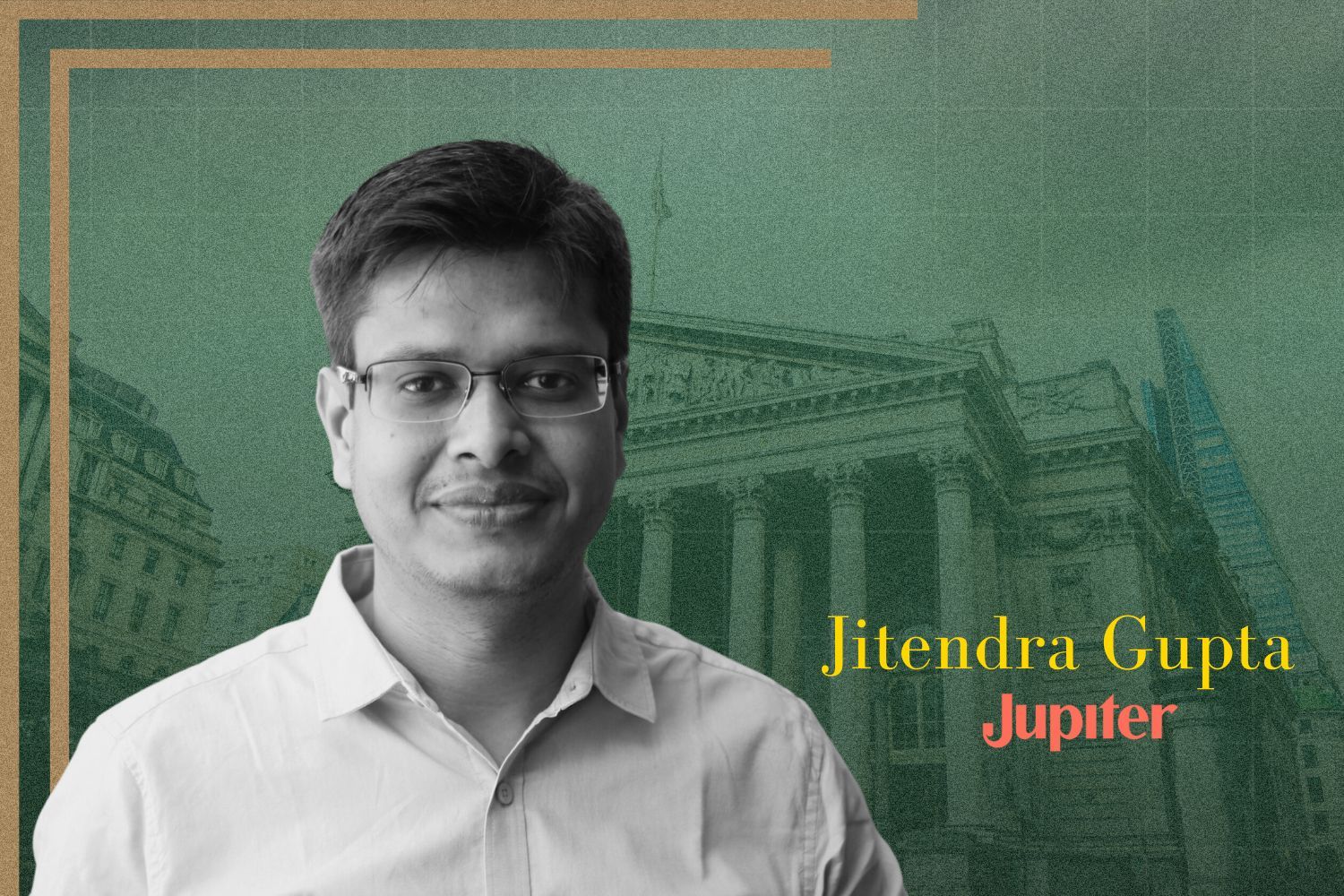 Creative image of Jitendra Gupta from Jupiter Money 