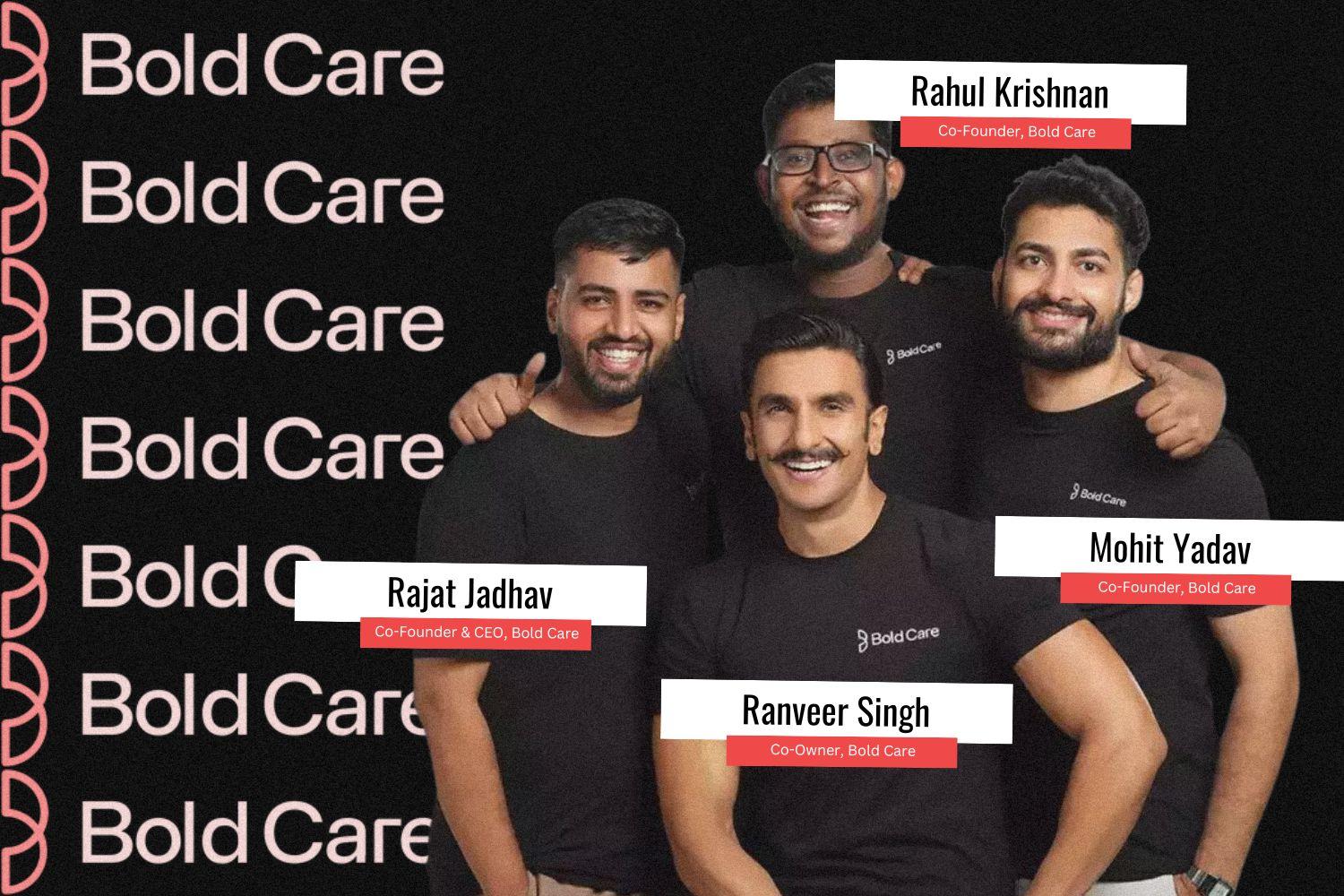 A digital graphic featuring the founders of Bold Care—Rajat Jadhav, Rahul Krishnan, and Mohit Yadav—along with Bollywood actor Ranveer Singh, who is a co-owner. They are all wearing black Bold Care t-shirts and smiling against a black background with the "Bold Care" logo repeatedly displayed in pink. Name tags identify each individual along with their respective roles.