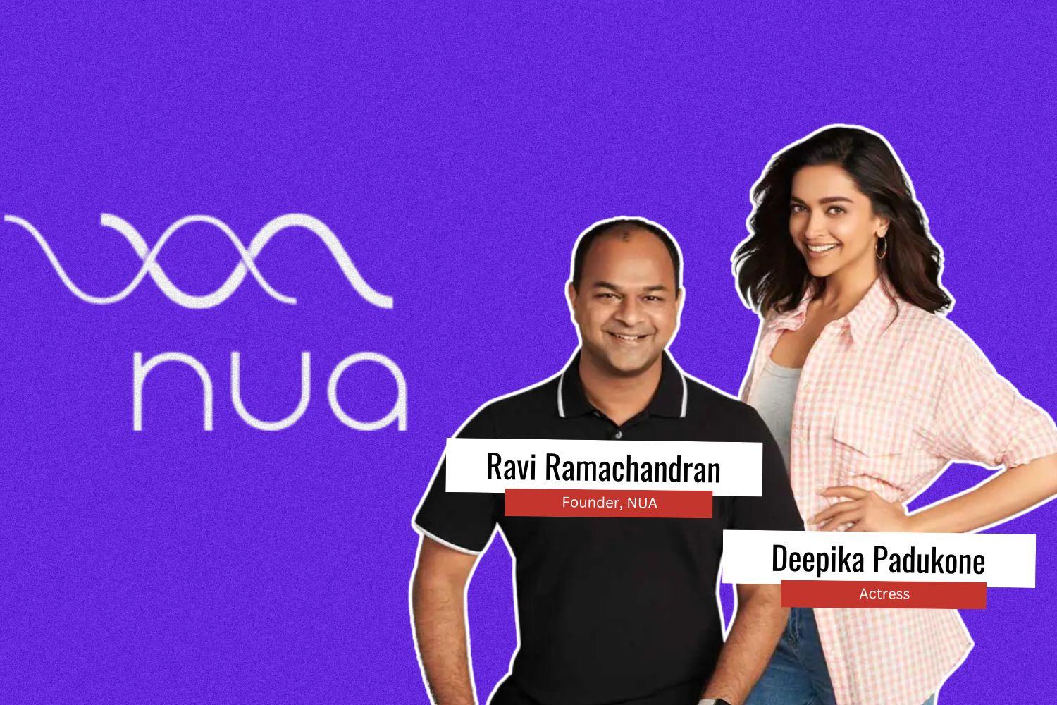 A man and a woman stand together in front of a purple background with the "nua" logo in white. The man is wearing a black polo shirt and is smiling, while the woman, wearing a light-colored casual outfit, stands slightly behind him. Labels identify them as "Ravi Ramachandran, Founder, NUA" and "Deepika Padukone, Actress."