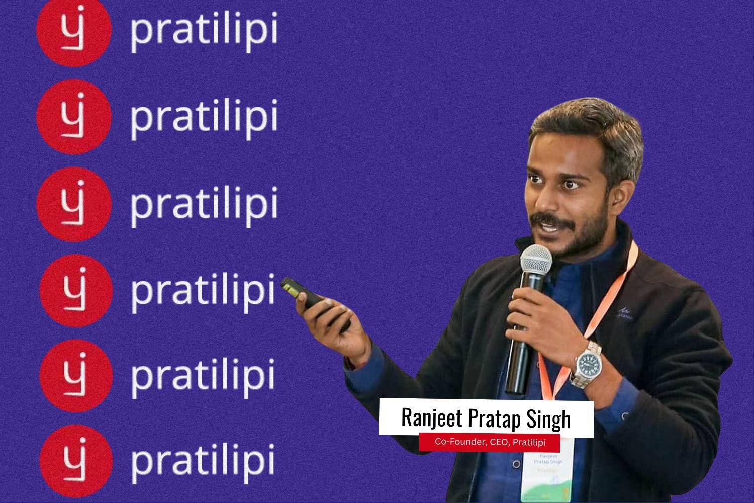 Image presenting the Co-founder, CEO, Ranjeet Pratap Singh from Pratilipi.