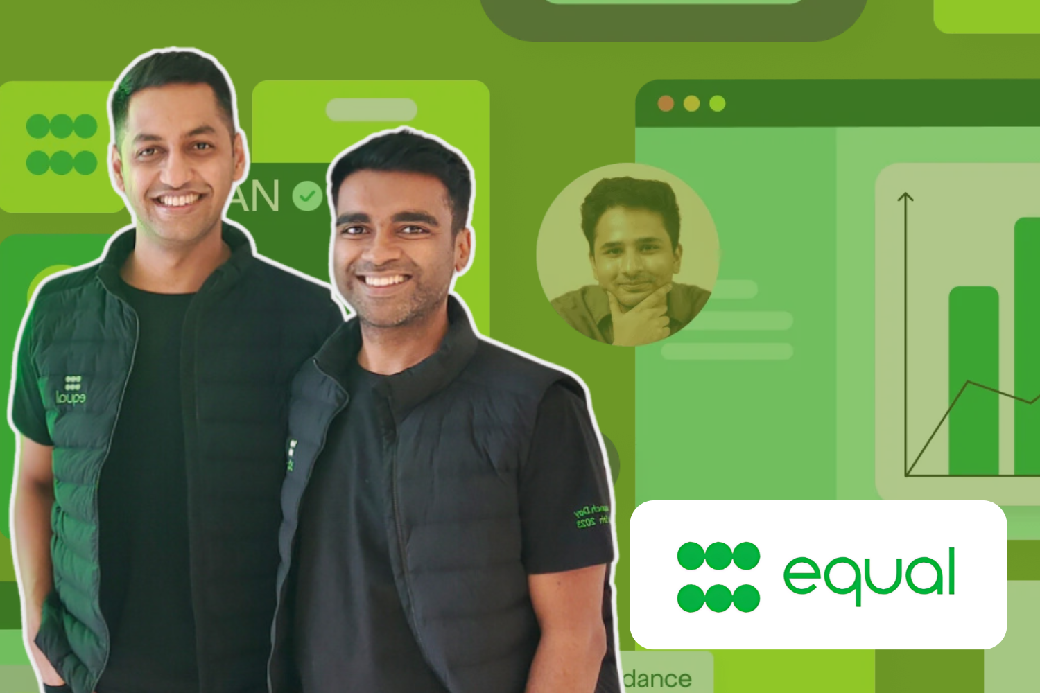 Two smiling individuals wearing black vests with the "equal" logo, set against a green background featuring graphical elements like charts, icons, and abstract app screens. A small circular image of a third person appears in the background, enhancing the collaborative and technology-driven theme. The "equal" company logo is displayed prominently in the bottom right corner.