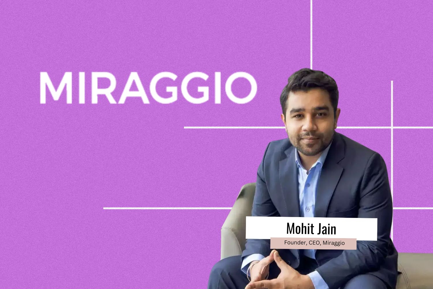 Image presenting the founder and CEO of Miraggio