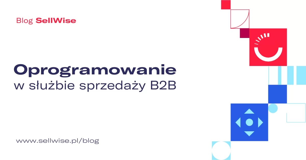Oprogramowanie w służbie sprzedaży B2B