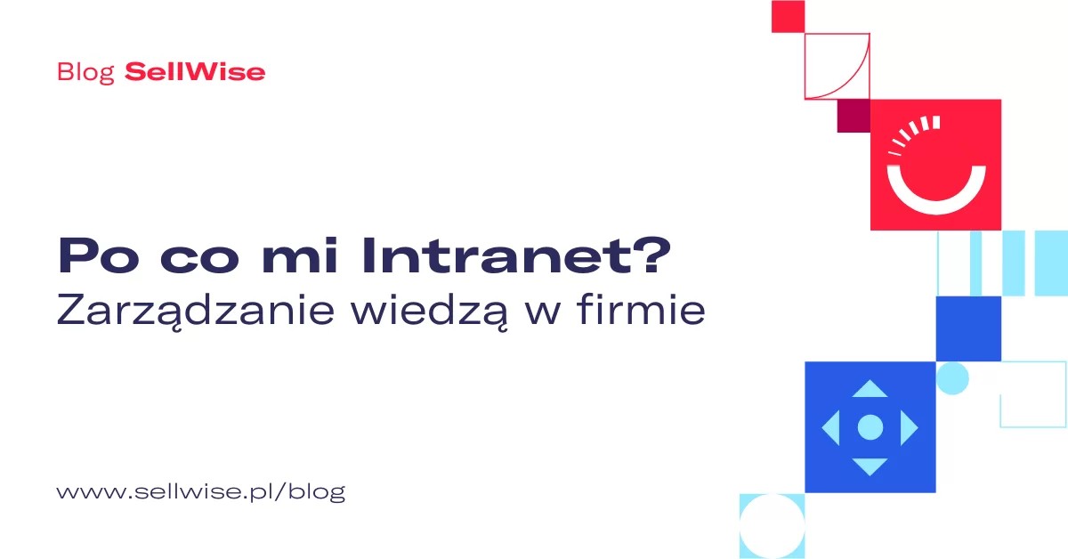 Po co mi intranet?