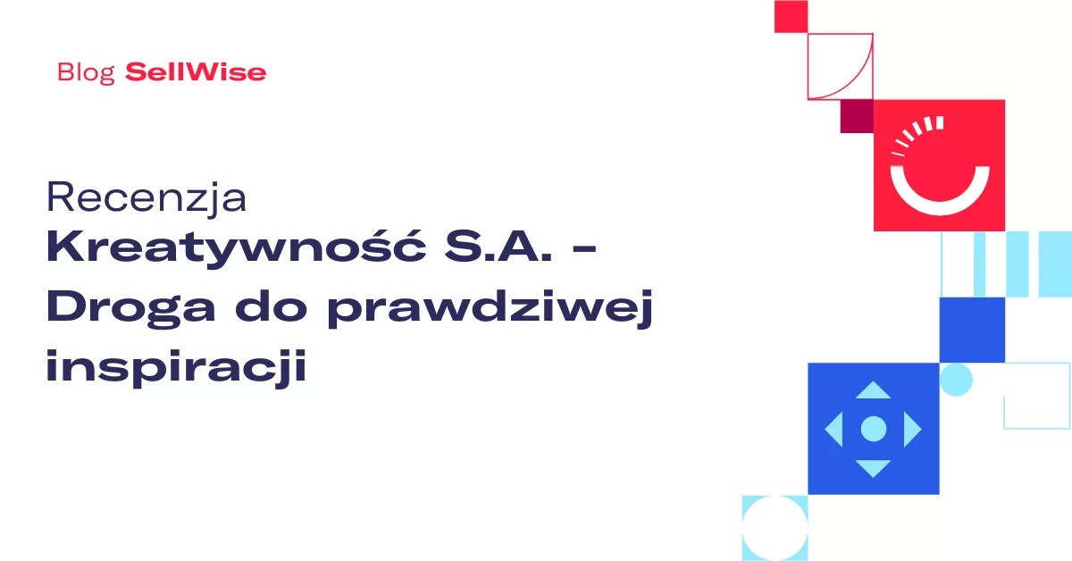 Recenzja: Kreatywność S.A. – Droga do prawdziwej inspiracji