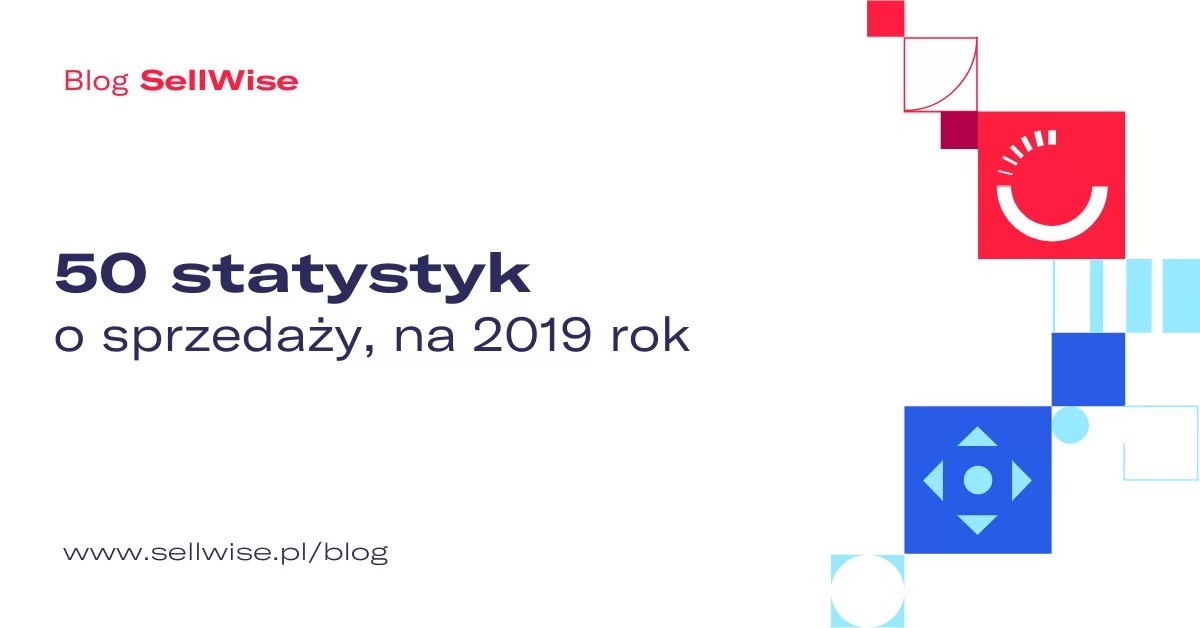 50 statystyk o sprzedaży na 2019 rok