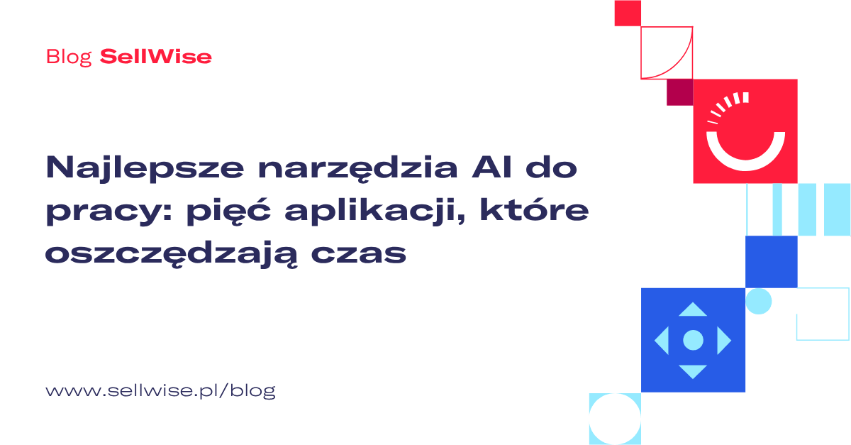Najlepsze narzędzia AI do pracy: pięć aplikacji, które oszczędzają czas