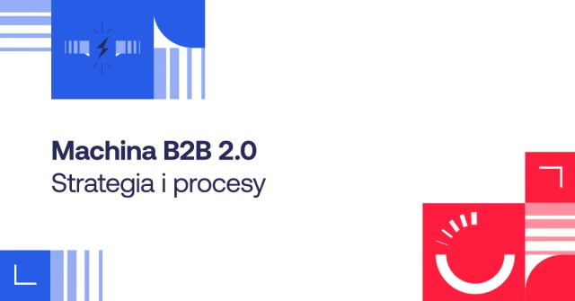 Okładka kursu Machina B2B 2.0 - Strategia i procesy