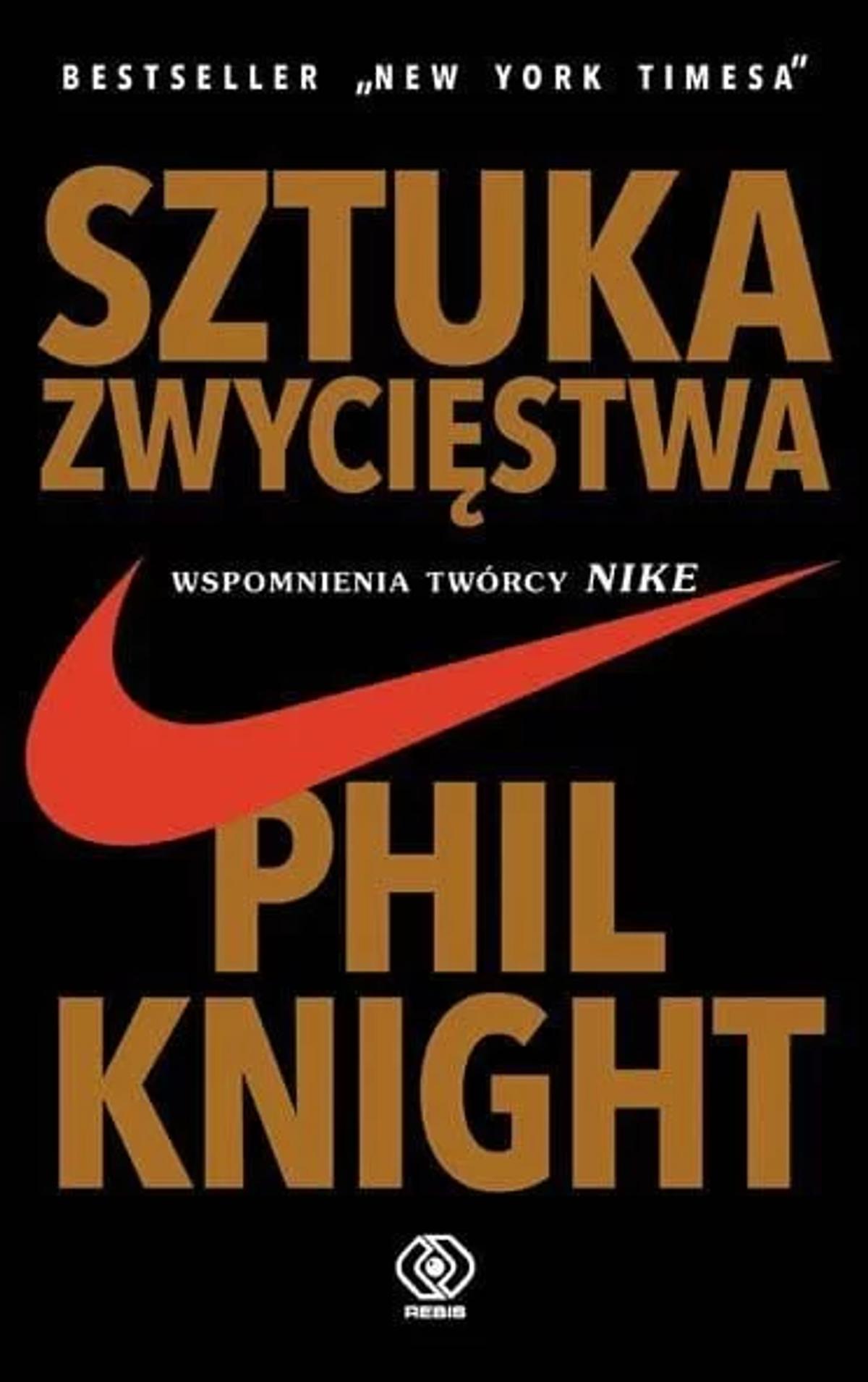 Recenzja: Sztuka zwycięstwa – Phil Knight