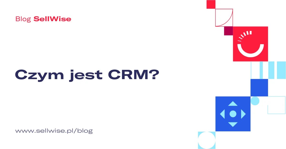 Sprawdź, czym jest CRM