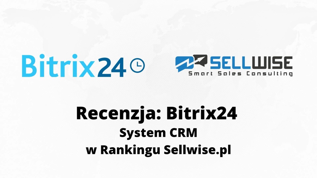 Recenzja: Bitrix24 – system CRM