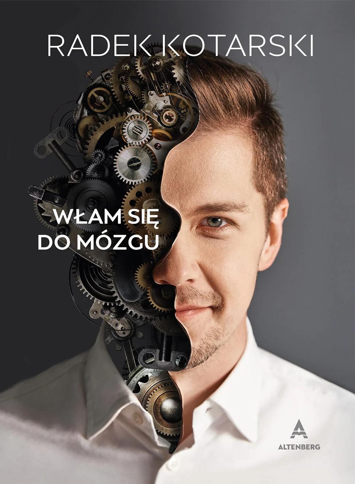 Recenzja: Radek Kotarski – Włam się do mózgu