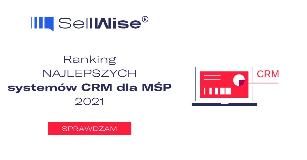 Ranking najlepszych systemów CRM dla MŚP 2021