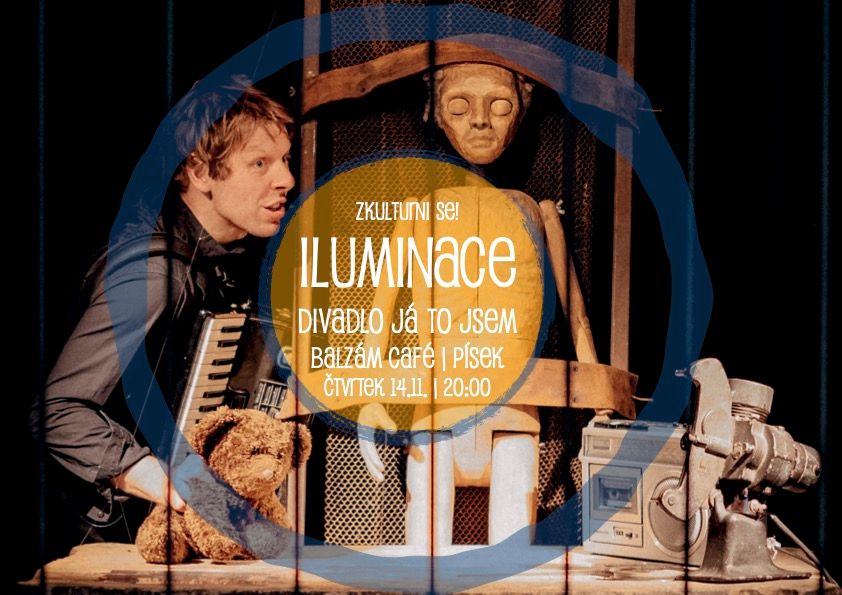 ZKULTURNI SE! ILUMINACE | Divadlo já to jsem