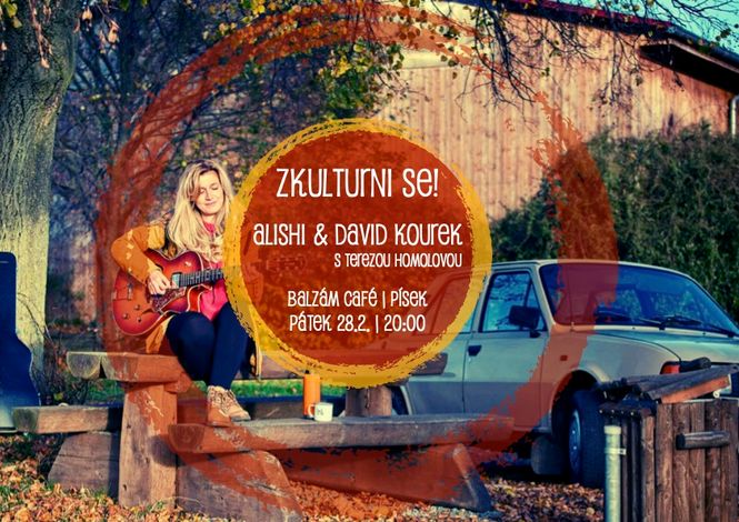 ZKULTURNI SE! ALISHI & David Kourek s Terezou Homolovou