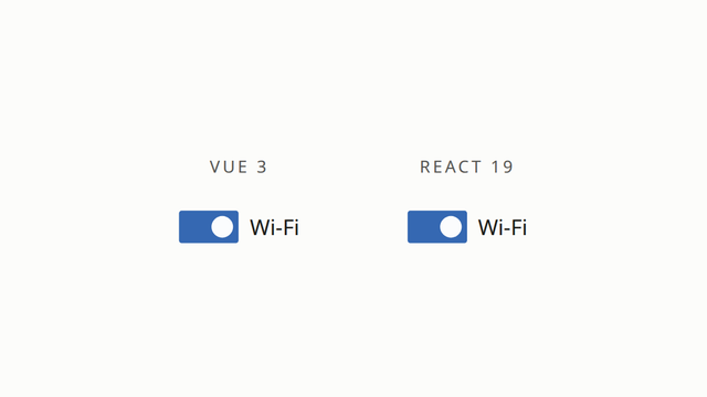 Two identical toggle switches side by side, labelled Vue 3 and React 19, both switched on.