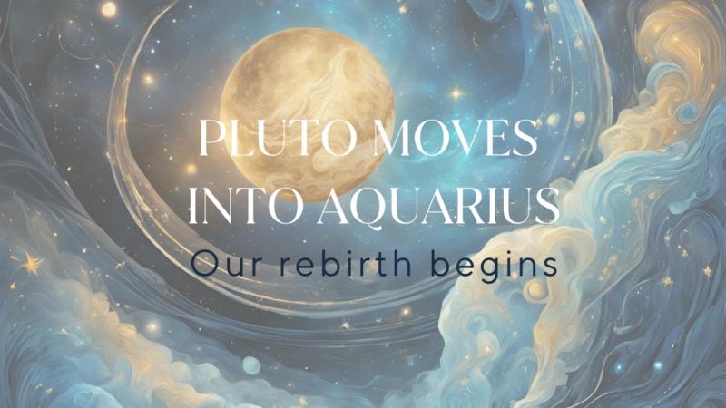 Pluto in Aquarius: The Era of Transformation, Leadership, and Ancestral Protection