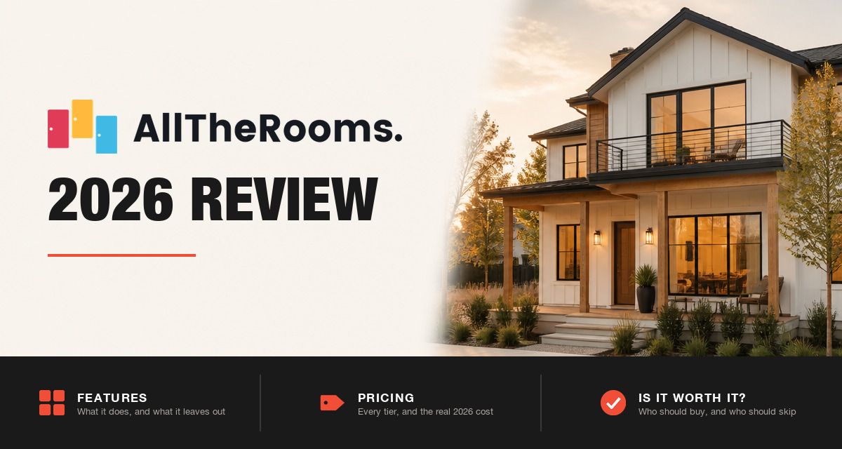 AllTheRooms 2026 review hero image: AllTheRooms branding beside a modern rental home at golden hour