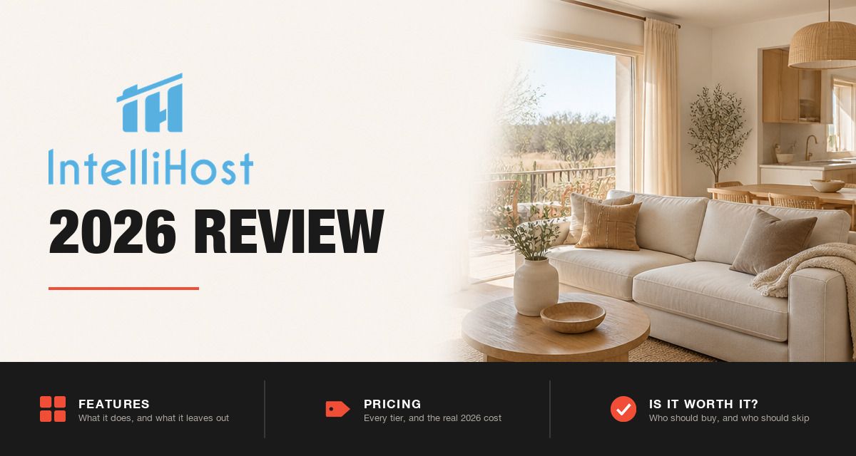 IntelliHost 2026 review hero image: IntelliHost branding beside a styled rental interior