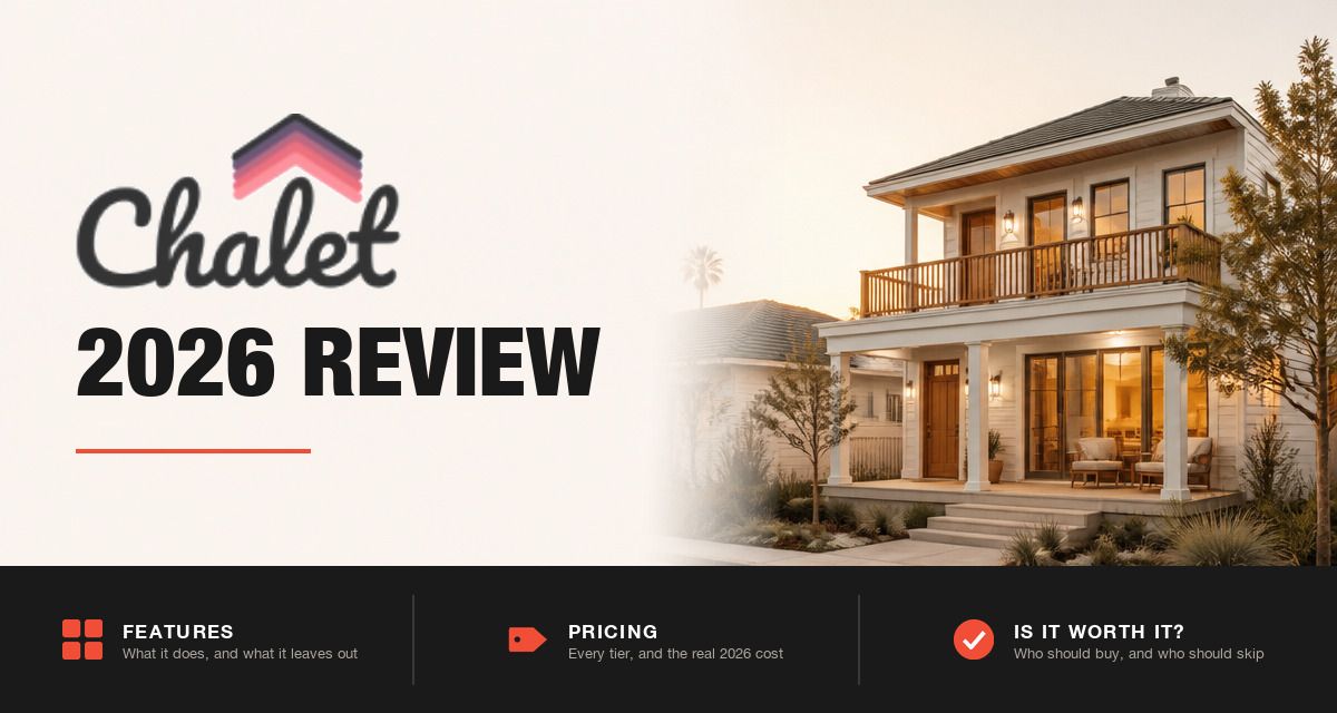 Chalet 2026 review hero image: Chalet branding beside a modern rental home at golden hour