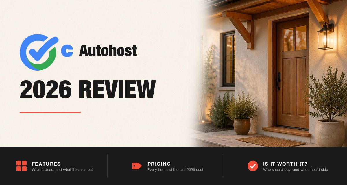 Autohost 2026 review hero image: Autohost branding beside a rental home entrance at dusk