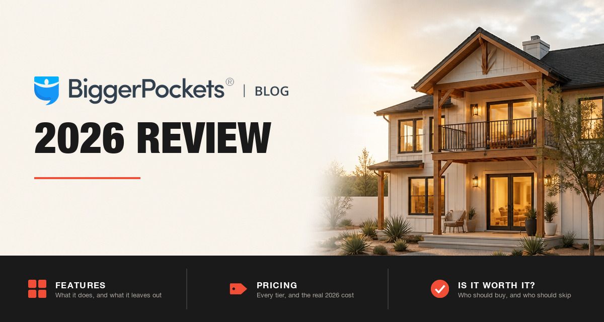 BiggerPockets 2026 review hero image: BiggerPockets branding beside a modern rental home at golden hour