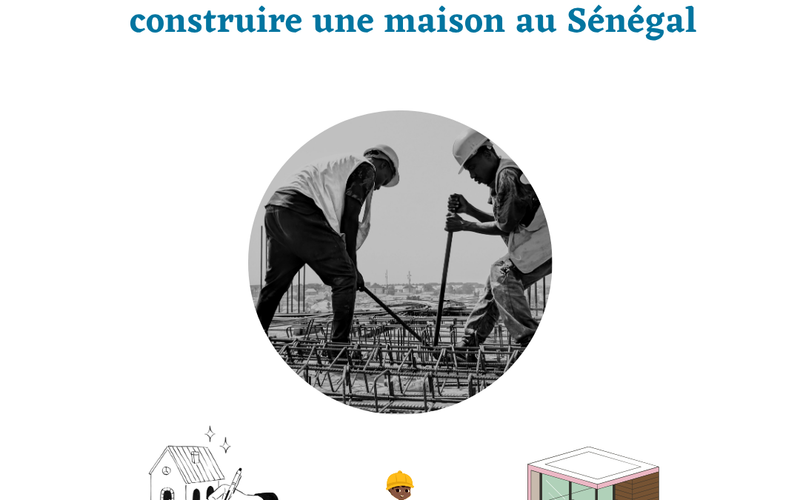 Les erreurs à éviter avant de construire une maison au Sénégal