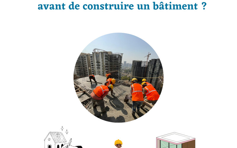 Pourquoi faire une étude de sol avant de construire un bâtiment ?
