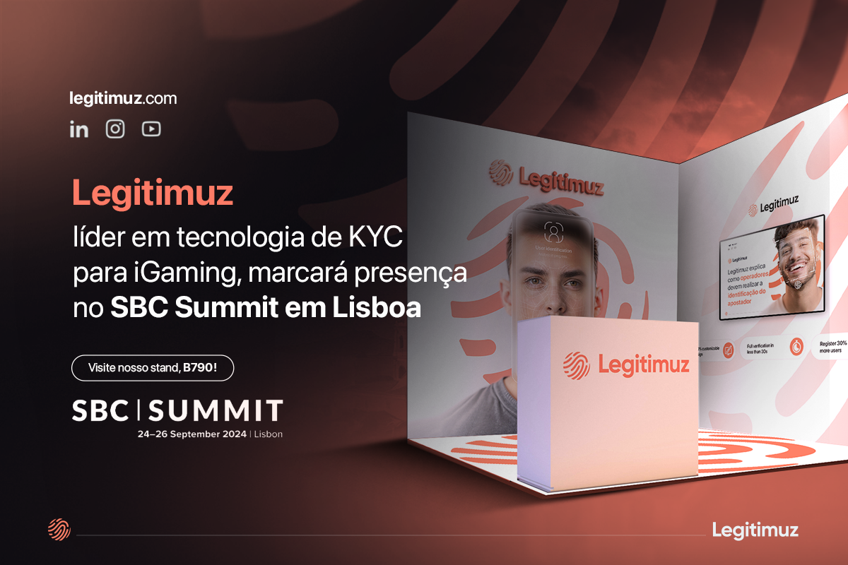 Legitimuz marca presença com inovações no SBC Summit em Lisboa