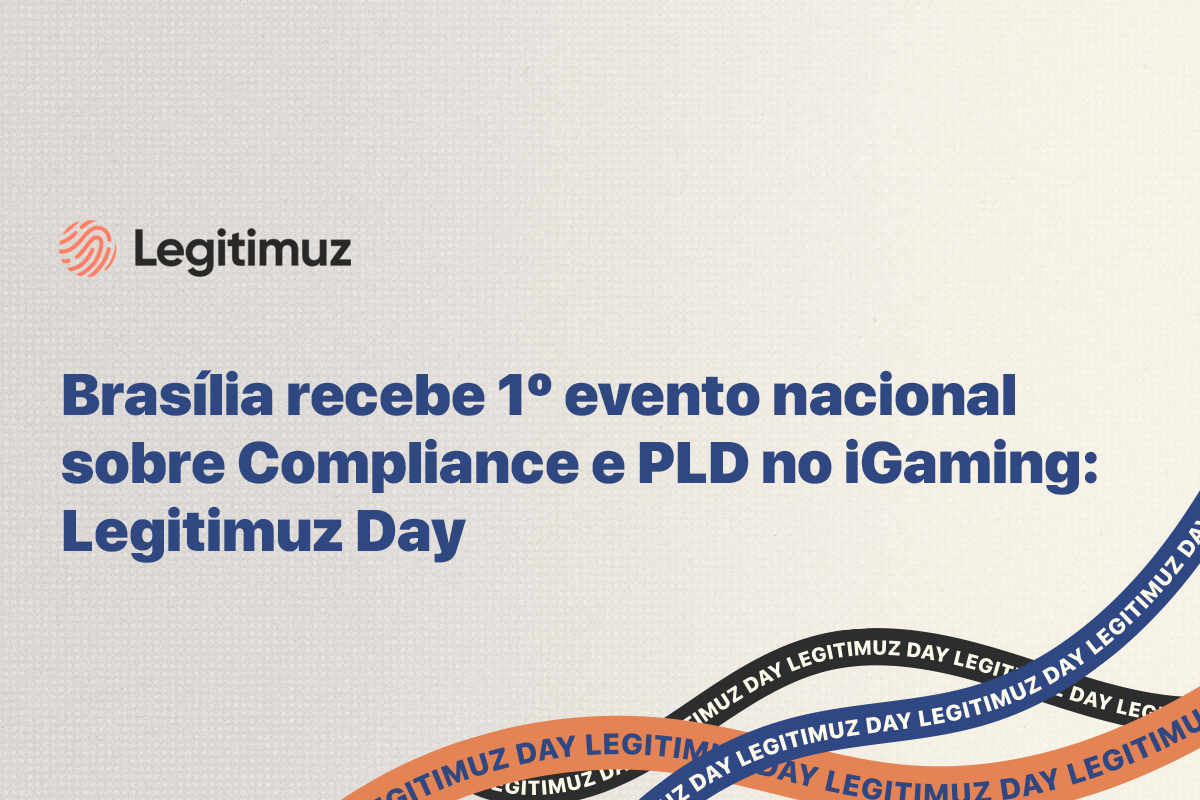 Brasília recebe 1º evento nacional sobre Compliance e PLD no iGaming: Legitimuz Day