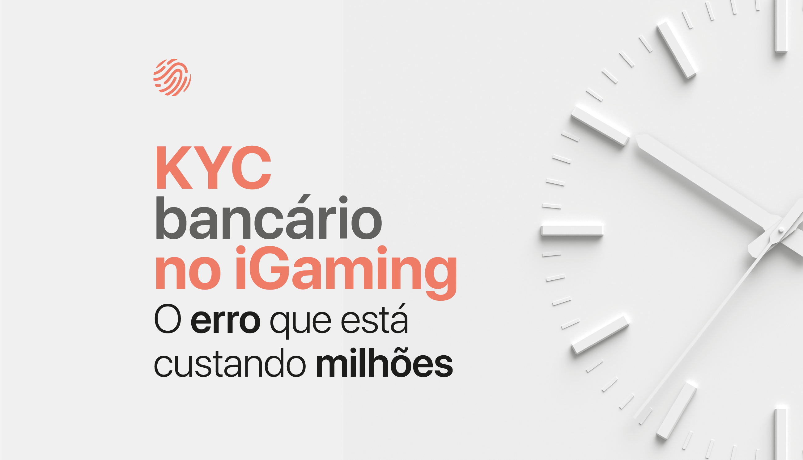 KYC bancário no iGaming: o erro que custa milhões para operadores internacionais