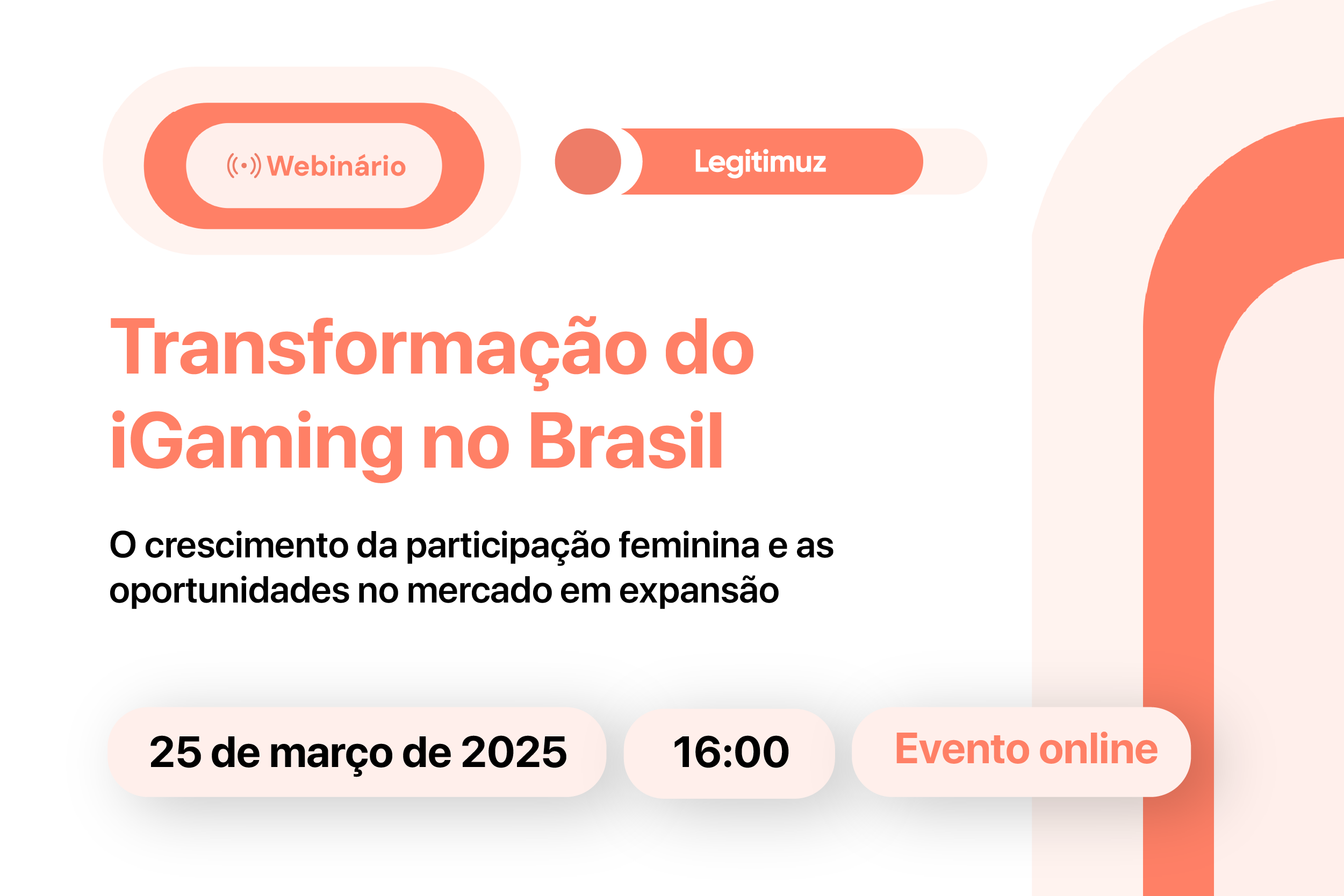 Webinário Legitimuz: A Transformação do iGaming e a Participação Feminina no Setor