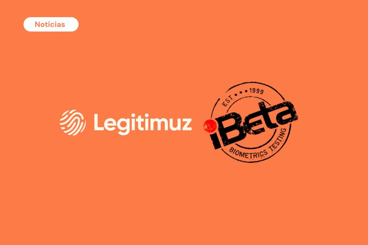 legitimuz iBeta biometria nível 1 segurança 