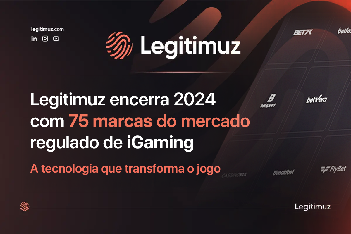 Legitimuz encerra 2024 com 65 marcas do mercado regulado de iGaming