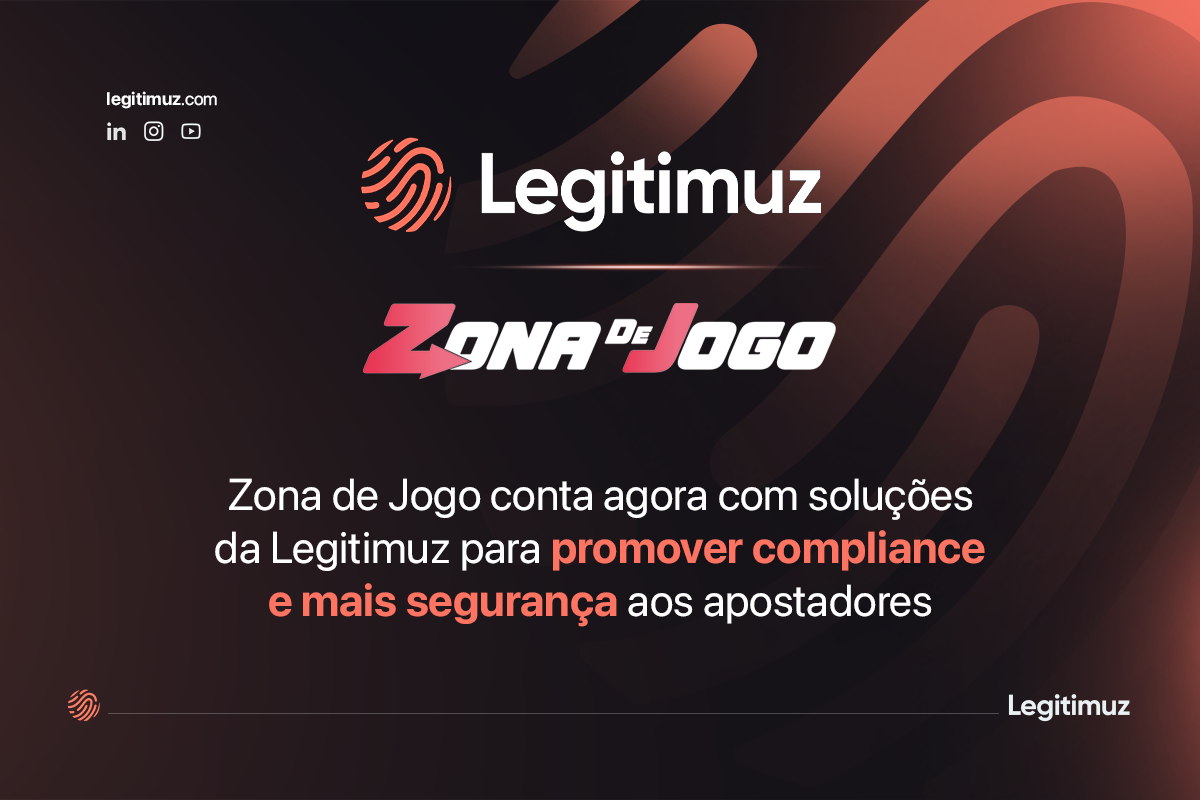 Zona de Jogo conta agora com soluções da Legitimuz para promover compliance e mais segurança aos apostadores